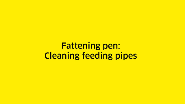 How-to clean liquid feeding pipes in a fattening pen
